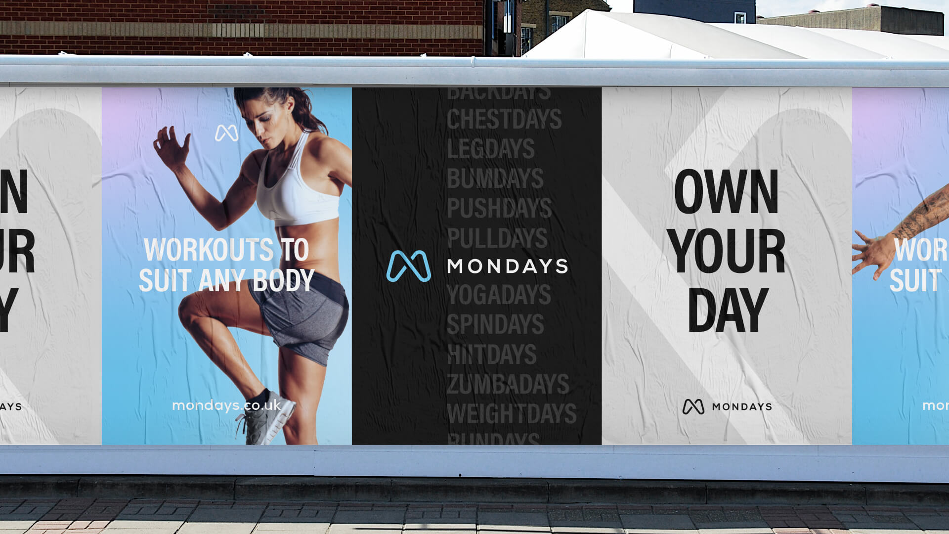 Mondays brand identity Own Your Day messaging and advertising material