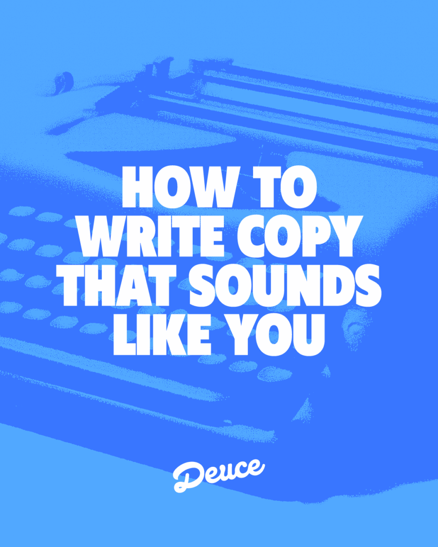 Brand Copywriting: How to Write Copy That Sounds Like You | Deuce Studio London